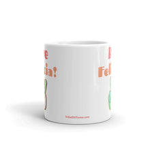 Load image into Gallery viewer, Bye Felicia - White Glossy Ceramic Mug (Printed Both Sides)