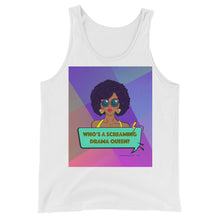 Load image into Gallery viewer, Who’s A Screaming Drama Queen? - Tank Top