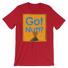 Load image into Gallery viewer, Got Nutt? - Premium Short-Sleeve T-Shirt