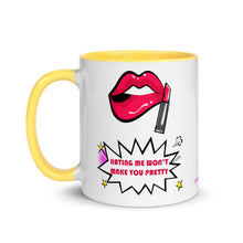 Load image into Gallery viewer, Hating Me Won’t Make You Pretty - White Glossy Ceramic Mug (Printed Both Sides)