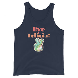 Bye Felicia - Tank Top