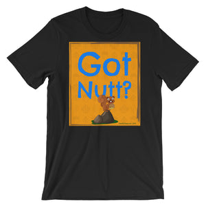 Got Nutt? - Premium Short-Sleeve T-Shirt