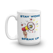 Load image into Gallery viewer, Stay Woke - White Glossy Ceramic Mug (Printed Both Sides)