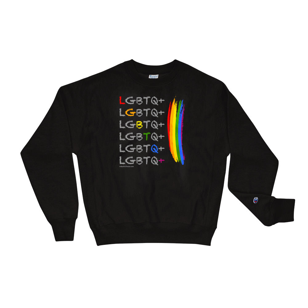 LGBTQ+ – Ultra Premium Champion Brand Sweatshirt