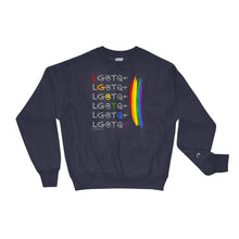 Load image into Gallery viewer, LGBTQ+ – Ultra Premium Champion Brand Sweatshirt