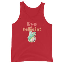 Load image into Gallery viewer, Bye Felicia - Tank Top