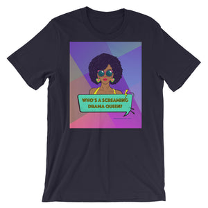 Who’s A Screaming Drama Queen? - Premium Short-Sleeve T-Shirt