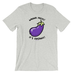 Wanna Taste? It’s Organic! - Premium Short-Sleeve T-Shirt