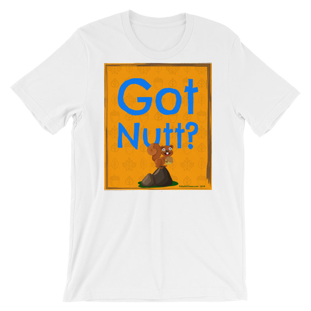 Got Nutt? - Premium Short-Sleeve T-Shirt